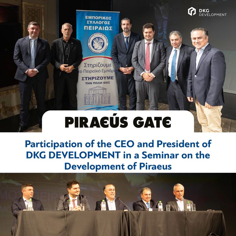 Participation of the CEO and President of DKG DEVELOPMENT in a Seminar on the Development of Piraeus
